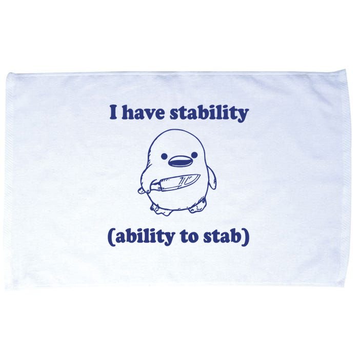 I Have Stability Ability To Stab Funny Microfiber Hand Towel