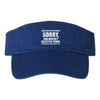 I Have Selective Hearing Visor