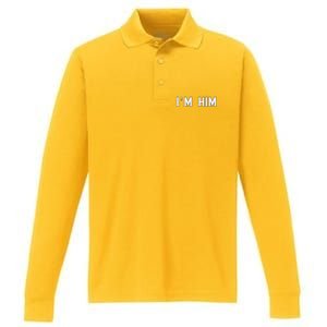 I’M Him School Pride Cute Gag Funny Fan Performance Long Sleeve Polo