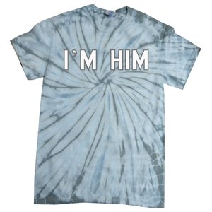 I’M Him School Pride Cute Gag Funny Fan Tie-Dye T-Shirt