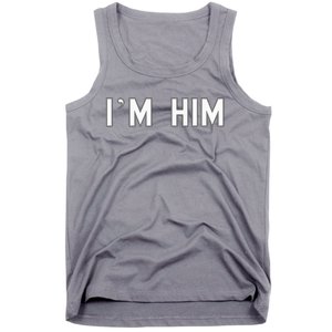 I’M Him School Pride Cute Gag Funny Fan Tank Top