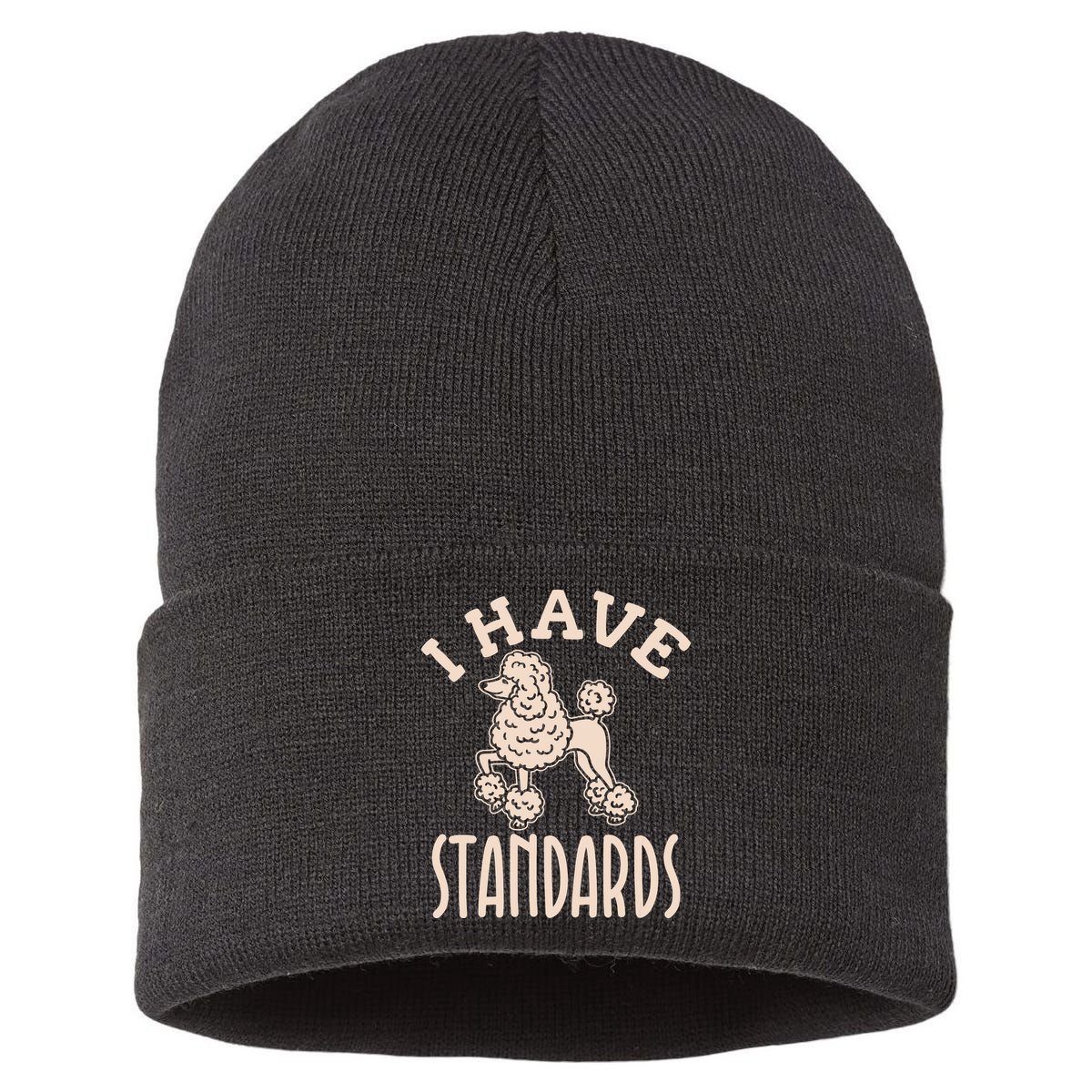 I Have Standards Poodle Standard Poodle Sustainable Knit Beanie