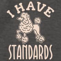 I Have Standards Poodle Standard Poodle Vector Backpack