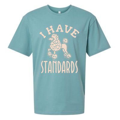 I Have Standards Poodle Standard Poodle Sueded Cloud Jersey T-Shirt