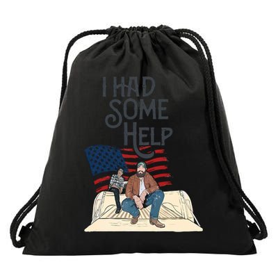 I Had Some Help Malone Post Drawstring Bag