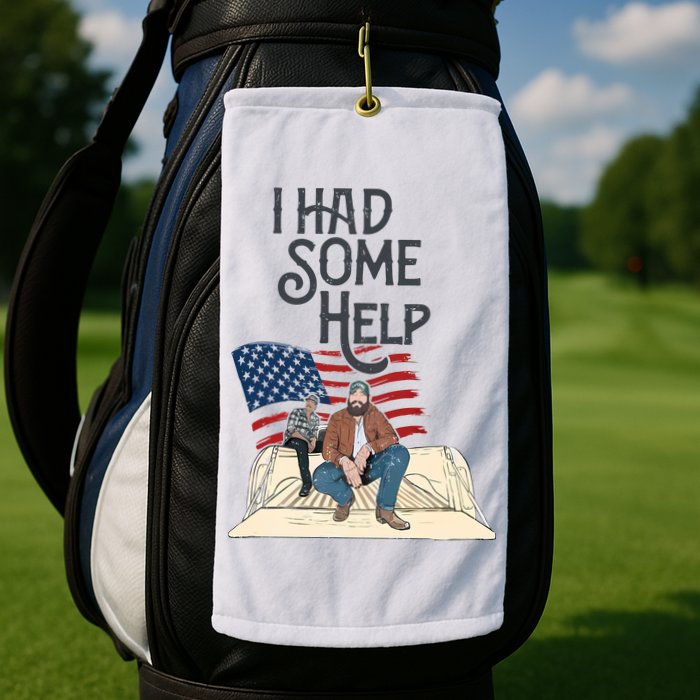 I Had Some Help Malone Post Golf Towel