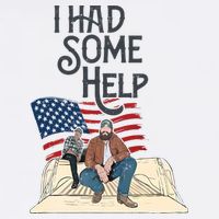 I Had Some Help Malone Post Toddler T-Shirt