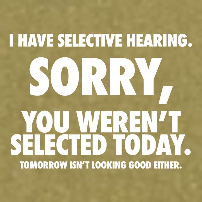 I Have Selective Hearing Sorry You WerenT Selected Today Garment-Dyed Women's Muscle Tee