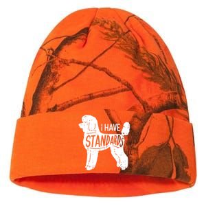 I Have Standards Poodle Funny Humor Pet Dog Lover Owner Gift Kati Licensed 12" Camo Beanie