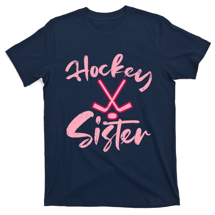 Ice Hockey Sister Fan Wo Girl T-Shirt