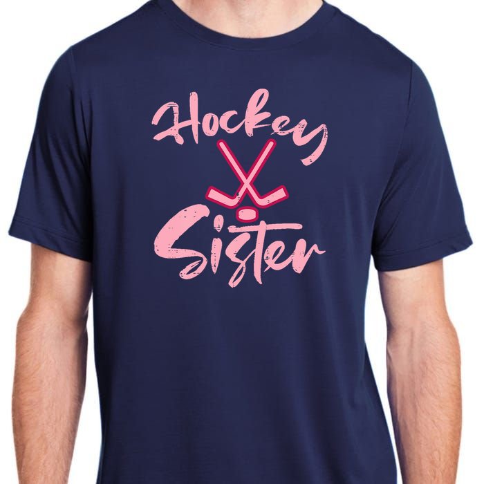 Ice Hockey Sister Fan Wo Girl Adult ChromaSoft Performance T-Shirt