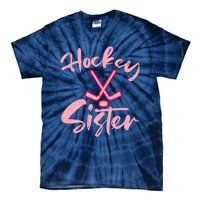 Ice Hockey Sister Fan Wo Girl Tie-Dye T-Shirt