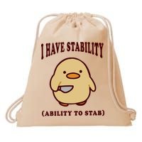 I Have Stability Ability To Stab Drawstring Bag