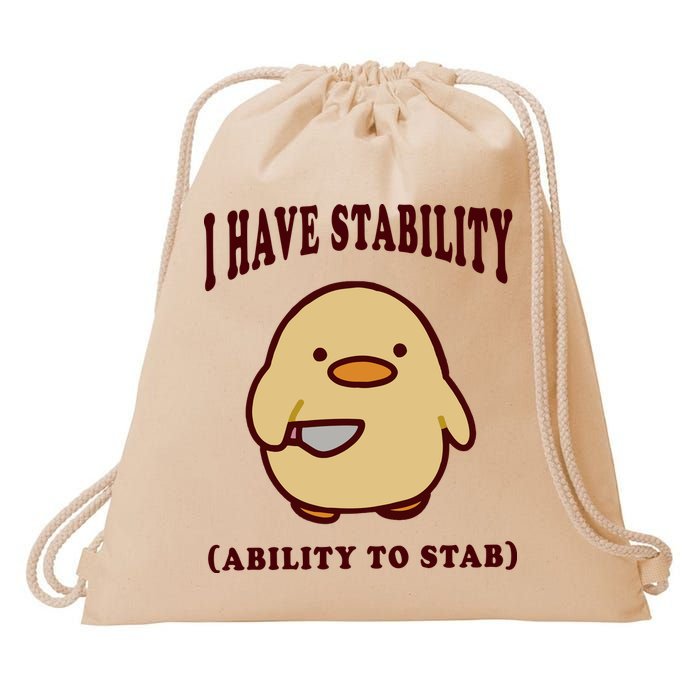 I Have Stability Ability To Stab Drawstring Bag