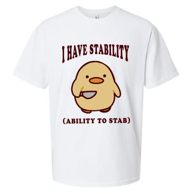 I Have Stability Ability To Stab Sueded Cloud Jersey T-Shirt