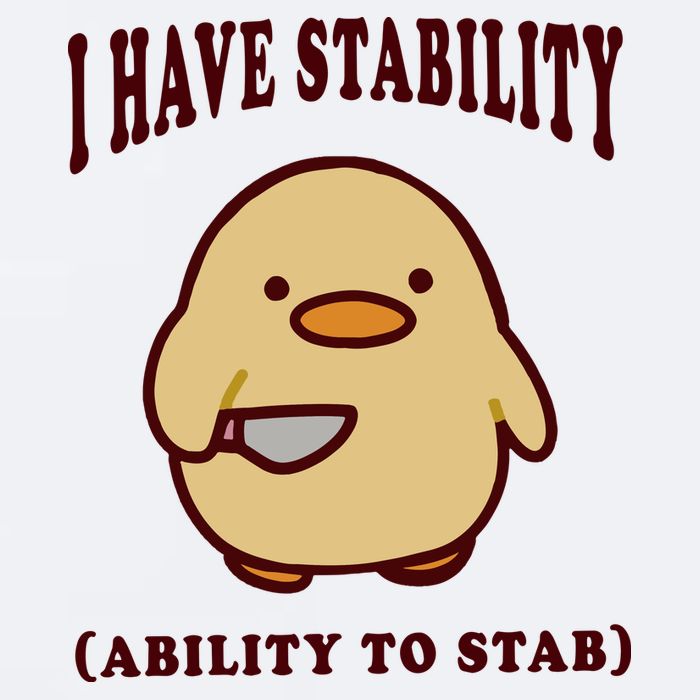I Have Stability Ability To Stab Sueded Cloud Jersey T-Shirt