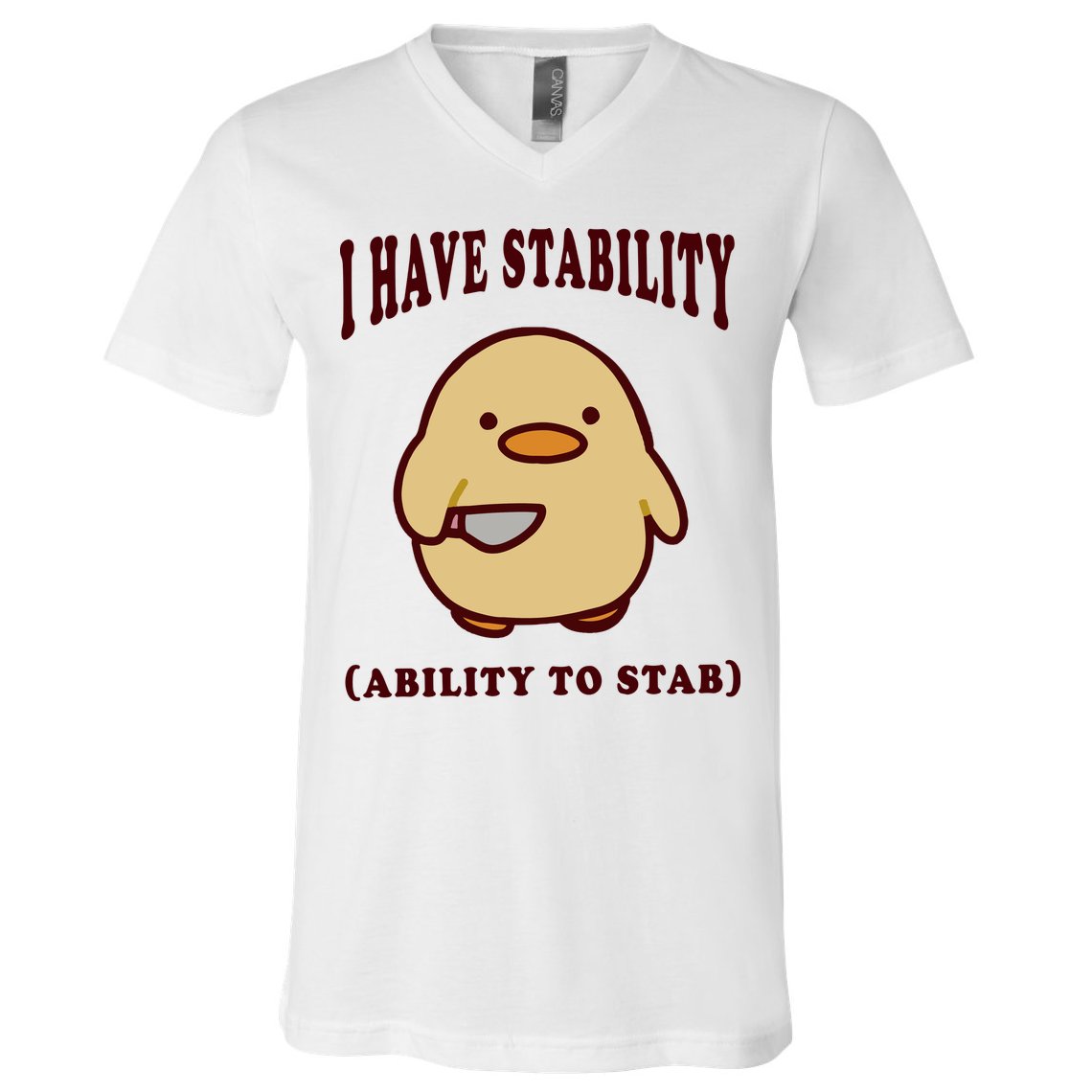 I Have Stability Ability To Stab V-Neck T-Shirt