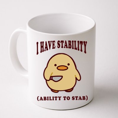 I Have Stability Ability To Stab Mug