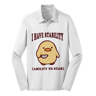 I Have Stability Ability To Stab Silk Touch Performance Long Sleeve Polo