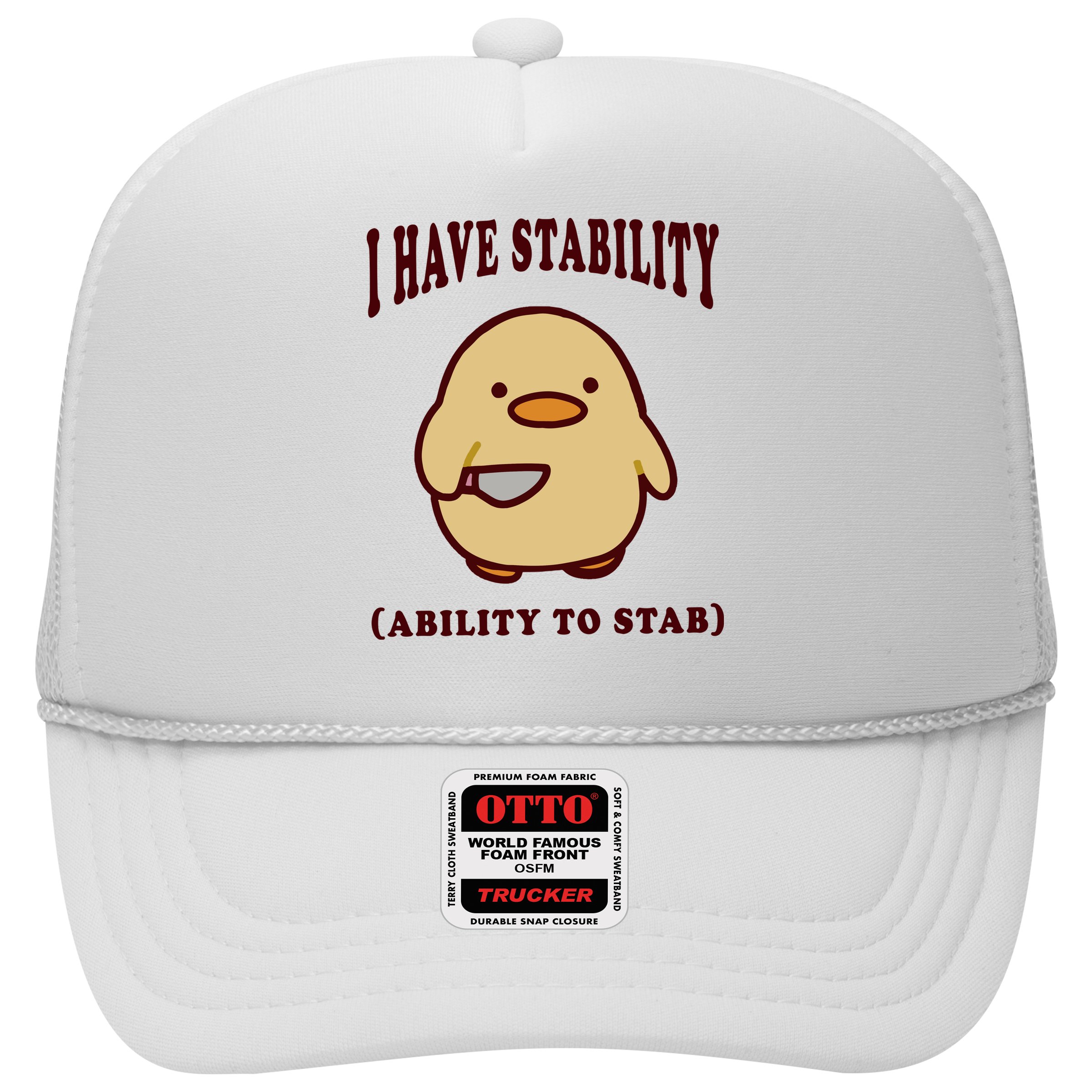 I Have Stability Ability To Stab Hat