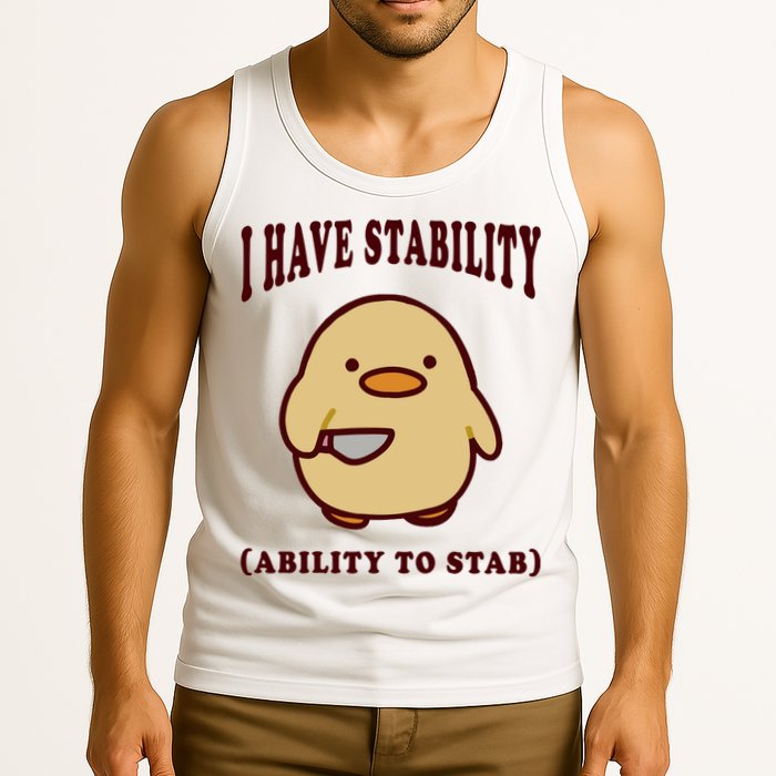 I Have Stability Ability To Stab Tank Top