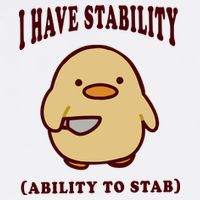 I Have Stability Ability To Stab Toddler T-Shirt