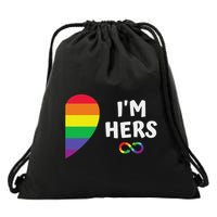 Im Hers Shes Mine Matching For Pride Lesbian Couples Lgbtq Drawstring Bag