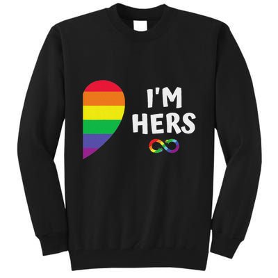 Im Hers Shes Mine Matching For Pride Lesbian Couples Lgbtq Tall Sweatshirt