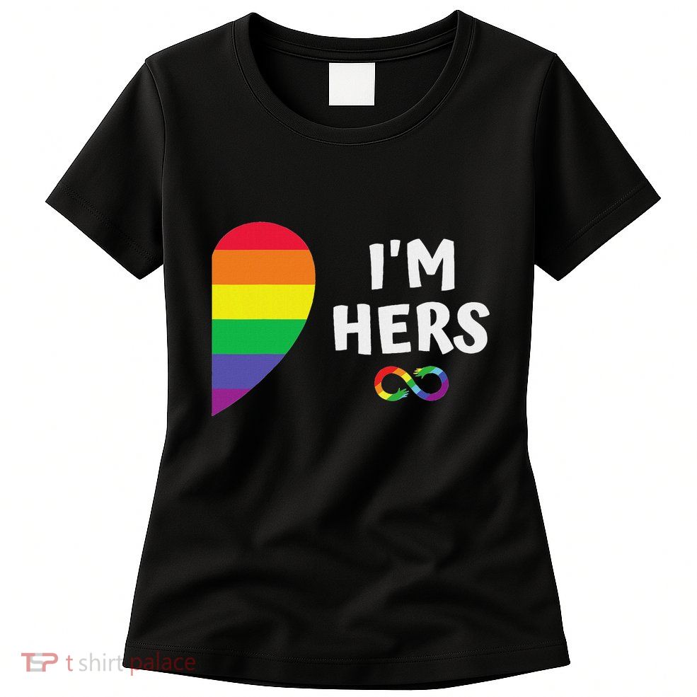 Im Hers Shes Mine Matching For Pride Lesbian Couples Lgbtq Womens T-Shirt