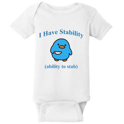 I Have Stability Ability To Stab Baby Bodysuit