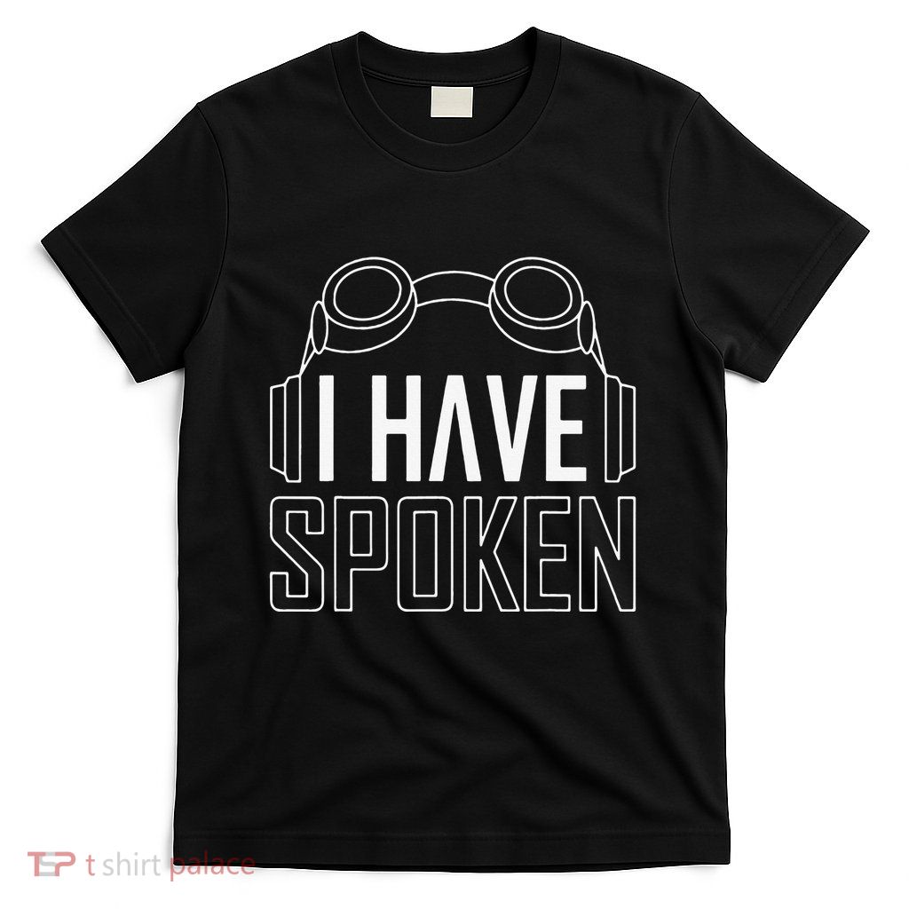 I Have Spoken Space Western T-Shirt