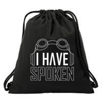 I Have Spoken Space Western Drawstring Bag