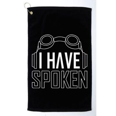 I Have Spoken Space Western Golf Towel