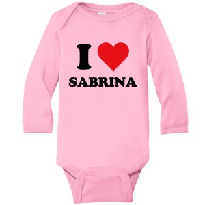 I Heart Sabrina First Name I Love Personalized Stuff Baby Long Sleeve Bodysuit