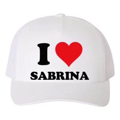 I Heart Sabrina First Name I Love Personalized Stuff Yupoong Adult 5-Panel Trucker Hat