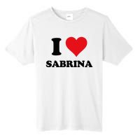 I Heart Sabrina First Name I Love Personalized Stuff Tall Fusion ChromaSoft Performance T-Shirt