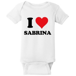 I Heart Sabrina First Name I Love Personalized Stuff Baby Bodysuit