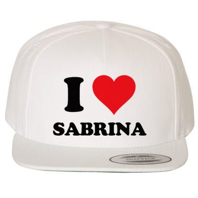 I Heart Sabrina First Name I Love Personalized Stuff Wool Snapback Cap
