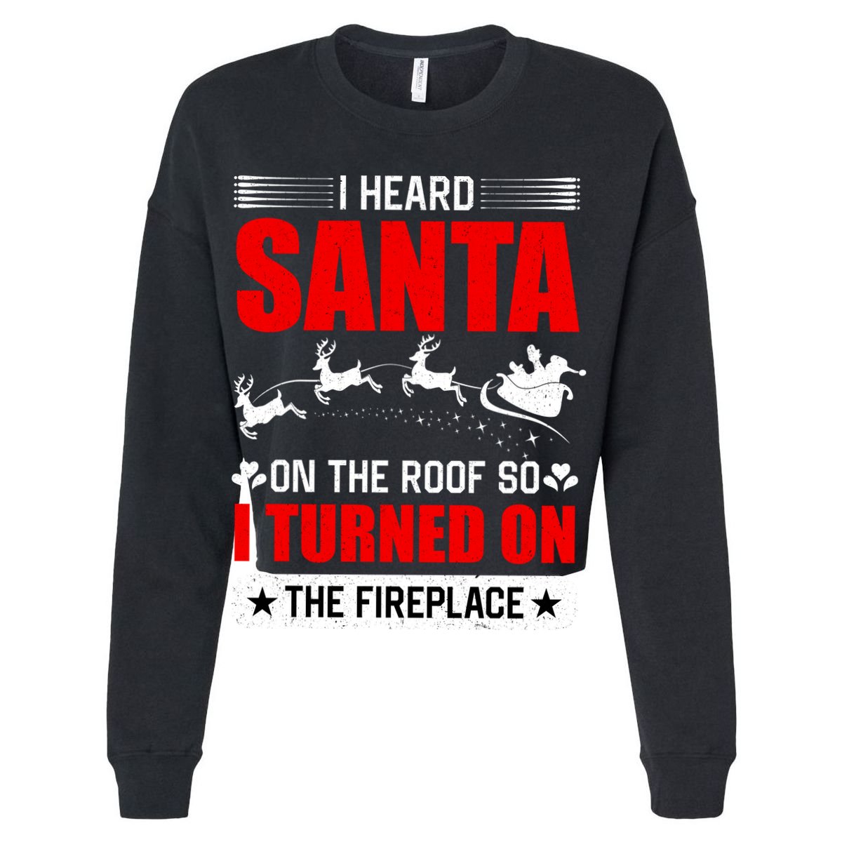 I Head Santa On The Roof So I Turned On The Fireplace Cooling Performance Crew T-Shirt