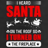 I Head Santa On The Roof So I Turned On The Fireplace 25L Jumbo Tote