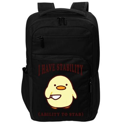 I Have Stability Ability To Stab Impact Tech Backpack