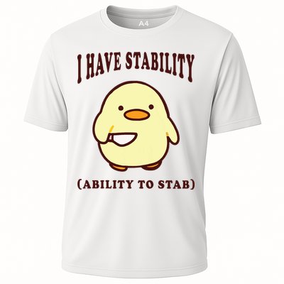 I Have Stability Ability To Stab Performance Shirt