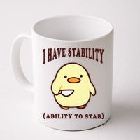 I Have Stability Ability To Stab Mug