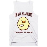 I Have Stability Ability To Stab Tank Top