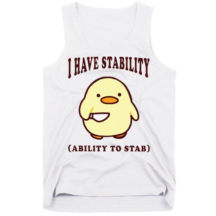 I Have Stability Ability To Stab Tank Top