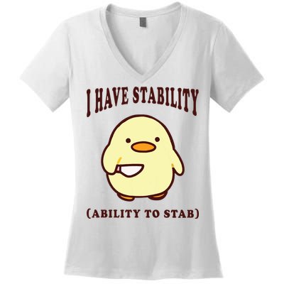 I Have Stability Ability To Stab Women's V-Neck T-Shirt