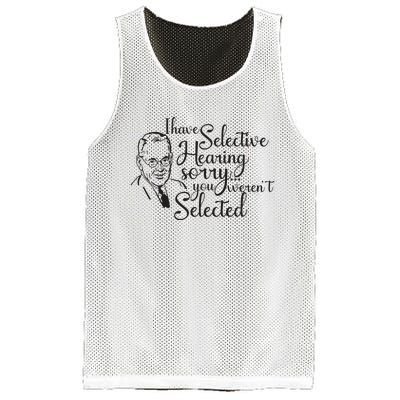 I Have Selective Hearing You Weren't Selected Funny Mesh Reversible Basketball Jersey Tank