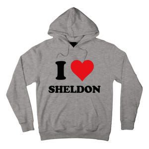 I Heart Sheldon First Name Tall Hoodie