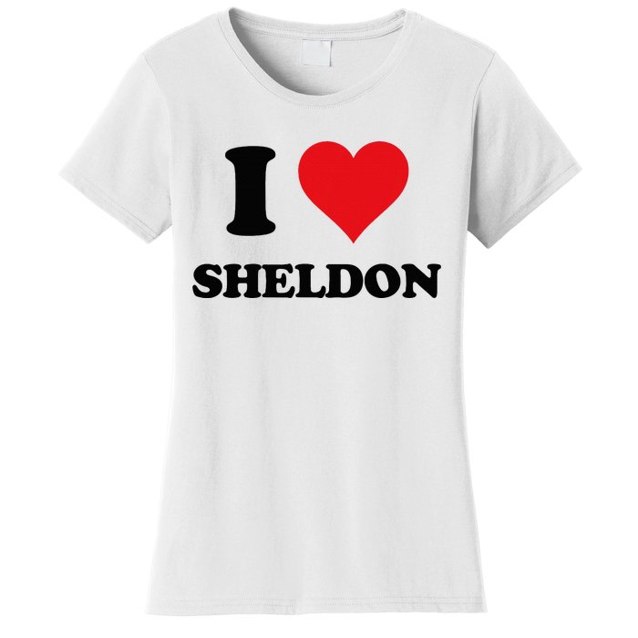 I Heart Sheldon First Name Women's T-Shirt