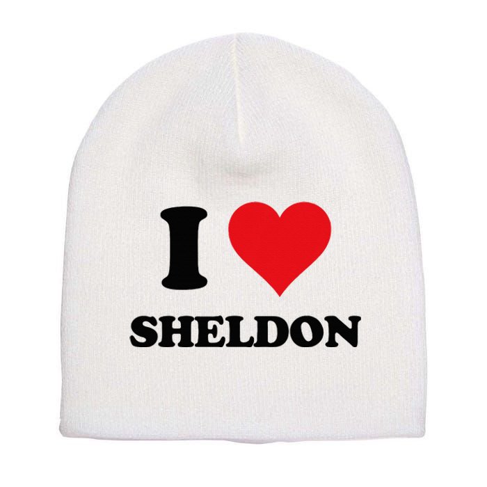 I Heart Sheldon First Name Short Acrylic Beanie